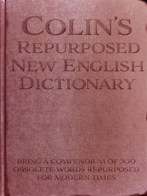 cover image of Colin's Repurposed New English Dictionary